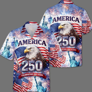 USA 250th Anniversary Hawaiian Shirt, America 250 Button Shirt, Patriotic Eagle, Statue Of Liberty, 250 Years Of Freedom and Faith Gift HCP